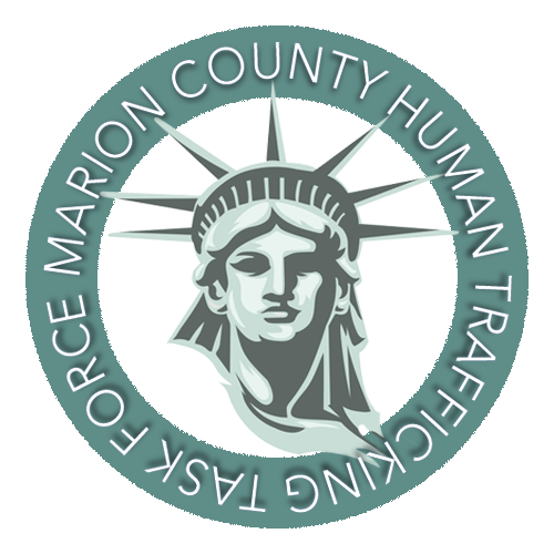Marion County Human Trafficking Task Force Marion County Human Trafficking Task Force